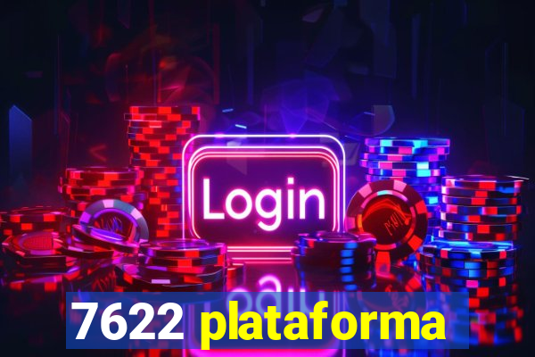 7622 plataforma